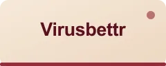 Virusbettr